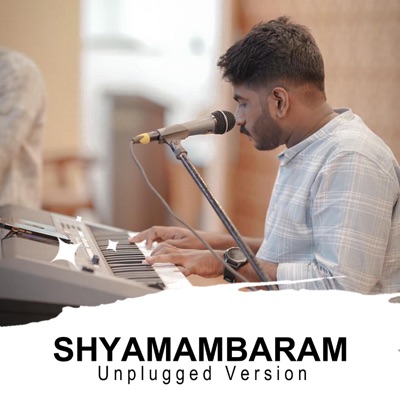 Shyamambaram (Unplugged) - Single