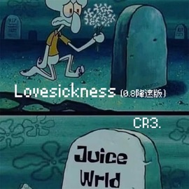 Lovesickness (0.8降速版) CR3.