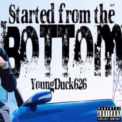 Started From the Bottom (feat. MikeyMic628) - Single