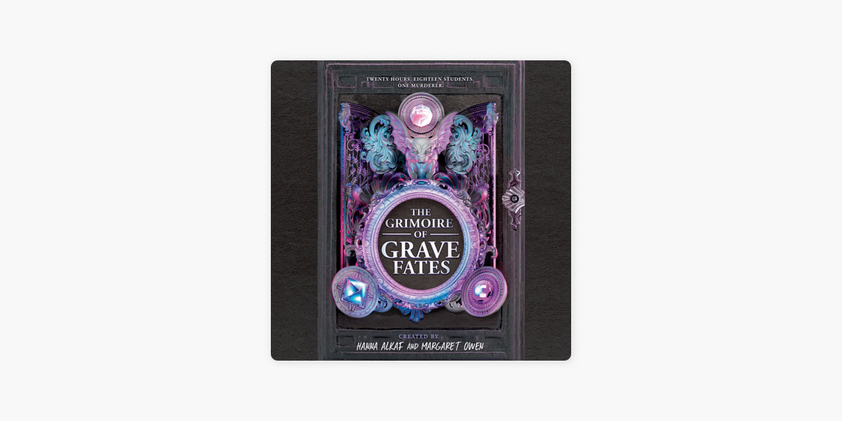 The Grimoire of Grave Fates by Hanna Alkaf