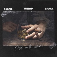 O.G.'s In the Game (feat. Bama) - Single - Scene and Whop