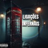 Ligações Infernais