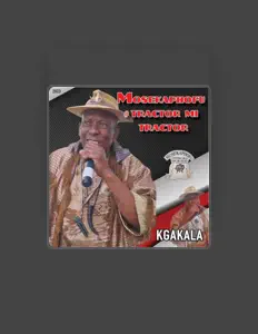 Mosekaphofu# Tractor mi Tractor सुनें, म्यूज़िक वीडियो देखें, बायो पढ़ें, दौरे की तारीखें और बहुत कुछ देखें!