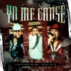 Yo Me Cansé - Single