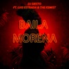 Baila Morena (feat. Luis Estrada & The Kemist) - Single