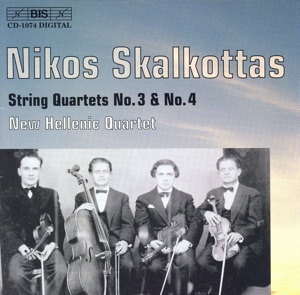 Skalkottas: String Quartets Nos. 3 and 4