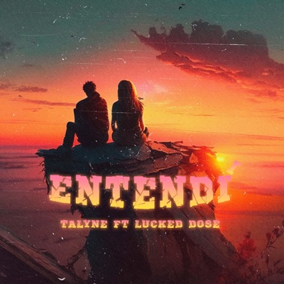 Entendí (feat. Lucked Dose) - Single
