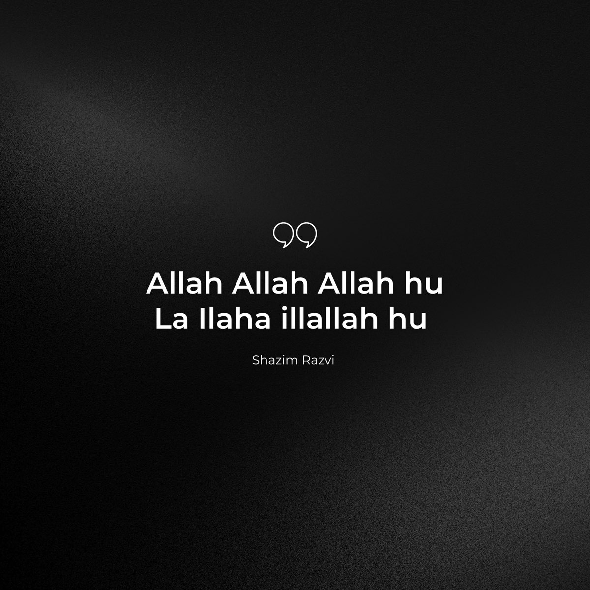 Allah Hu Akbar Allah Hu Akbar La Ilaha Illallah Allah Allah Allah hu la ilaha illallah hu - Single - Album by Shazim