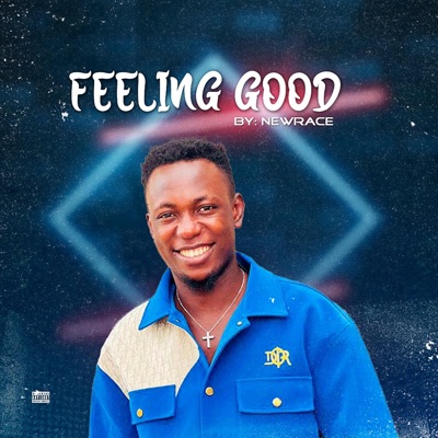 Feeling Good - Single