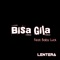 Crazy (feat. Baby Luck) - LENTERA lyrics