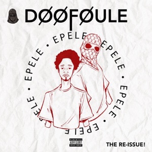 EPELE (The Re-Issue) [feat. Doof]
