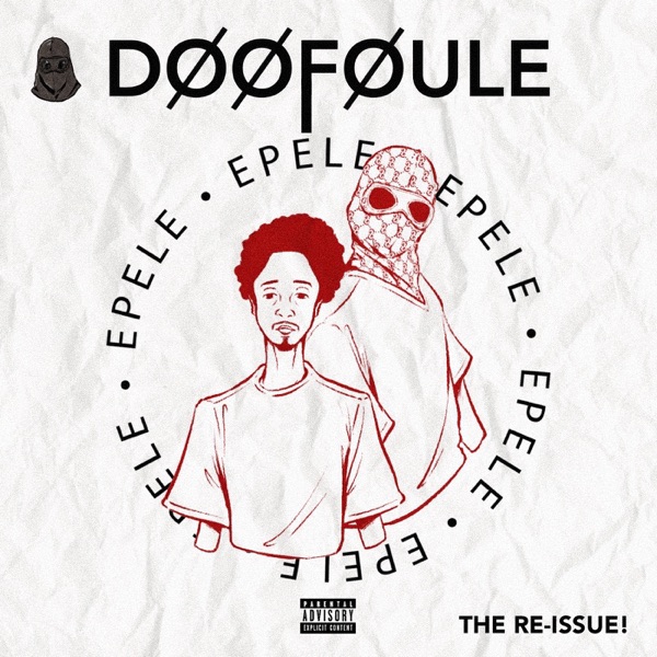 EPELE (The Re-Issue) [feat. Doof]