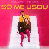 Só Me Usou artwork