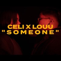 Someone - Single - CeliMusic & LOUU