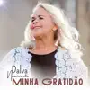 Dalva Nascimento - Minha Gratidão