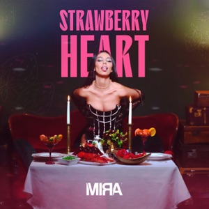 MIRA - Strawberry Heart - Line Dance Musique