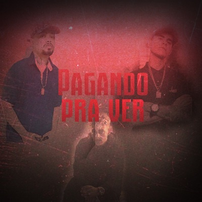 Pagando pra Ver - Single