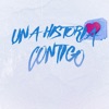 UNA HISTORIA CONTIGO (feat. McAlexiz) - Single