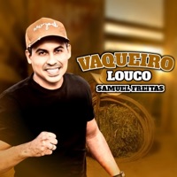 Vaqueiro Louco - Single - Samuel Freitas