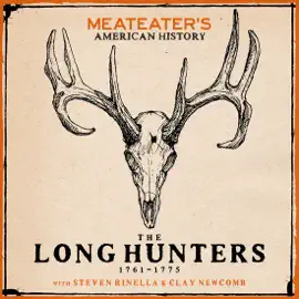 MeatEater's American History: The Long Hunters (1761-1775) (Unabridged)