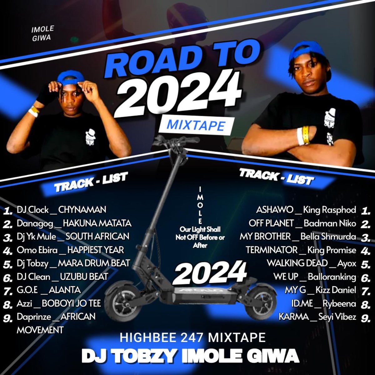 ‎Road To 2024 (High Bee 247 Mixtape) Album by Dj Tobzy Beat Apple Music
