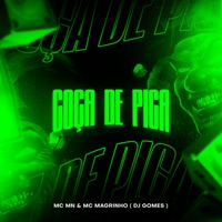 Coça de Pica - Single - MC MN, Mc Magrinho & DJ Gomes