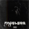 Faceless PT. I - Single