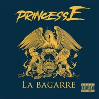 La Bagarre - EP - Princesse