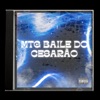 MTG BAILE DO CESARÃO (Instrumental) - Single