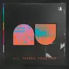Audacious Worship - All Things Together