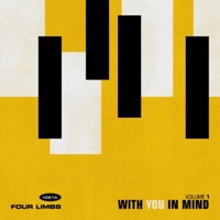 With You In Mind, Vol. 1 - Four Limbs