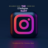 Instagram Rant (feat. Young Hak) - Single - KillABeat Gang