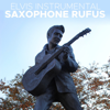 Suspicious Minds - Saxophone Rufus