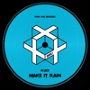 Make It Rain - Single