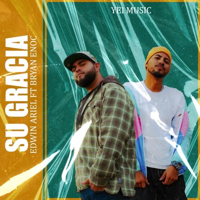 Su Gracia (feat. Brayan Enoc) - Single