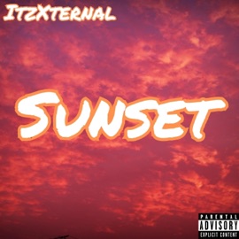 Sunset (Single Mix) ItzXternal