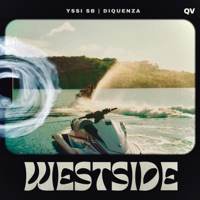 Westside - Single - Yssi SB & Diquenza