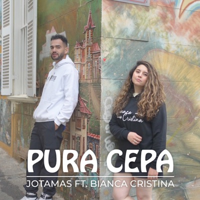 Pura Cepa (feat. Bianca Cristina) - Single