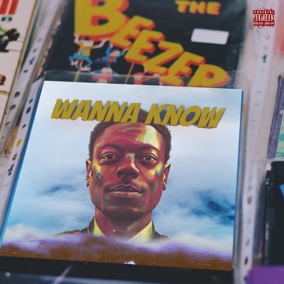 Wanna Know - Single