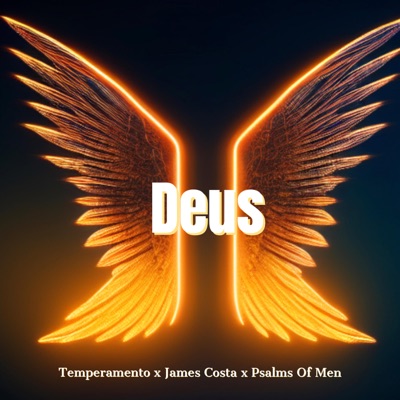 DEUS (feat. James Costa, Psalms of Men & MC Mortao) - Single