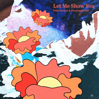 Let Me Show You - Single