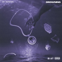 Drowning - Single - Jay Swishes