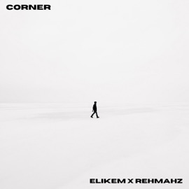 Corner (feat. Rehmahz) Elikem Kofi
