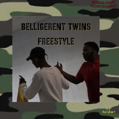 Belligerent Twins Freestyle (feat. Arde32xtra) - Single