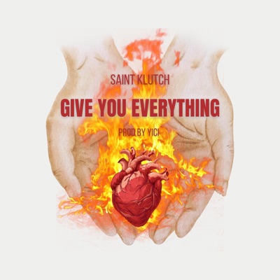 Give You Everything - Single