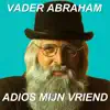 adios mijn vriend