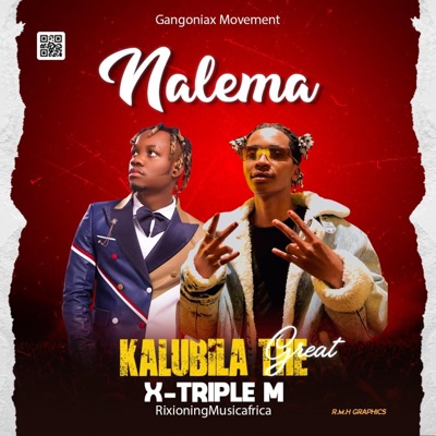 Nalema (feat. “Triple M”) - Single