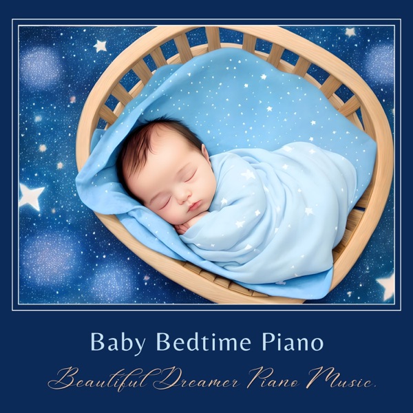 Baby Bedtime Piano - Beautiful Dreamer Piano Music, Deep Sleep Ambient Sounds