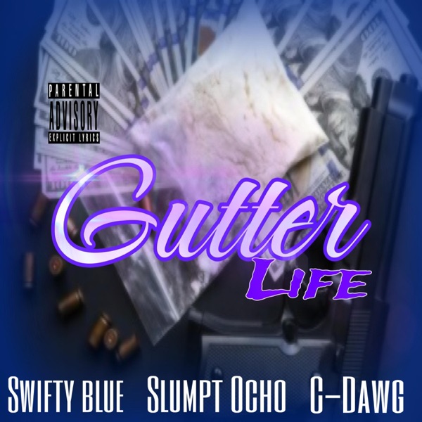 Gutter Life - Single