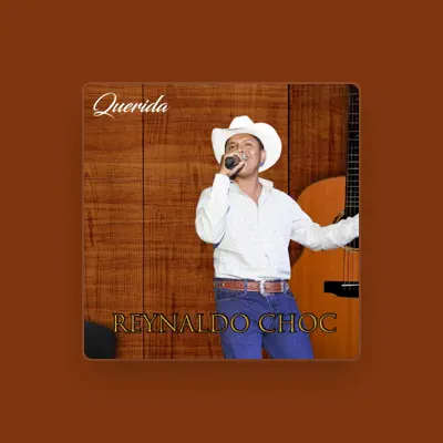 Listen to Reynaldo Choc, watch music videos, read bio, see tour dates & more!